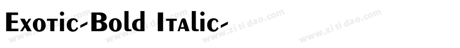 Exotic-Bold Italic字体转换